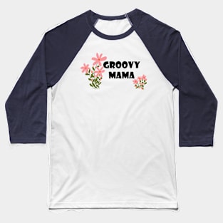 Groovy Mama Baseball T-Shirt